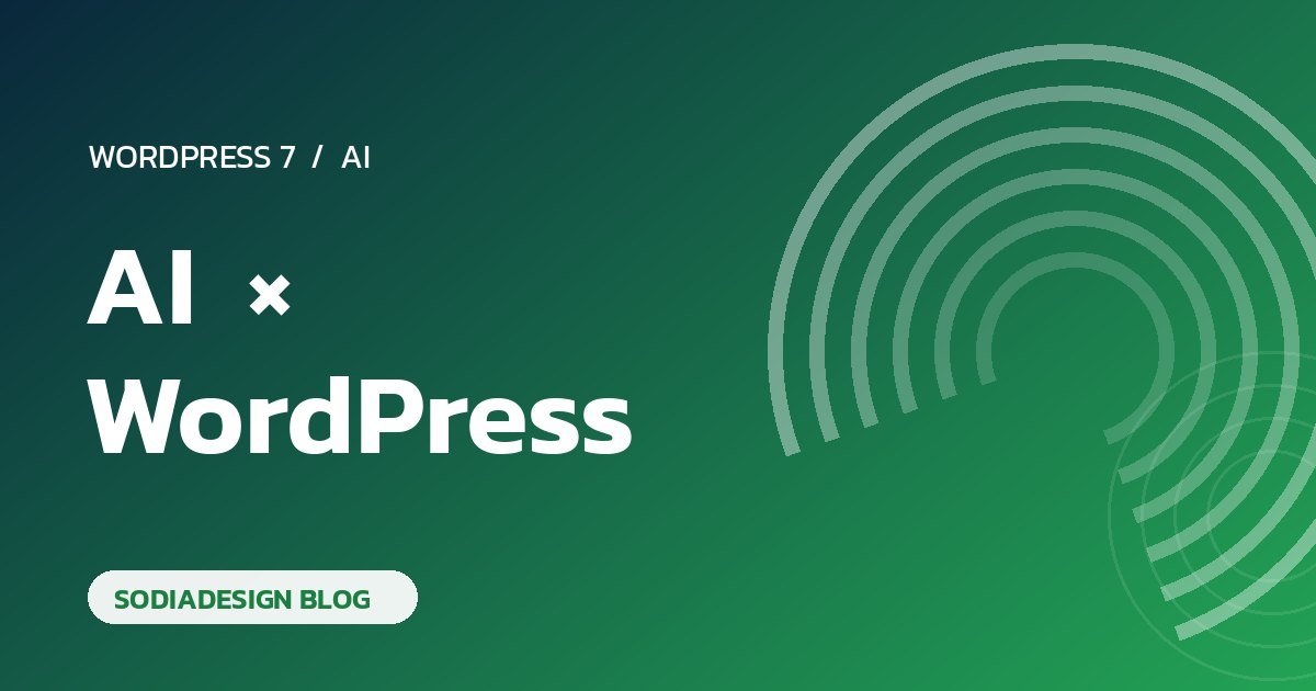 ภาพปกบทความ AI กับ WordPress ตอนนี้ทำงานร่วมกันได้แค่ไหน และงานไหนที่ AI ทำได้จริง
